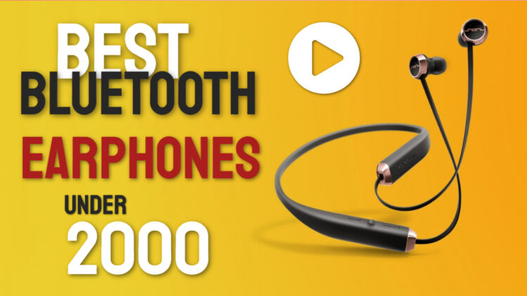 best bluetooth earphones under 2000