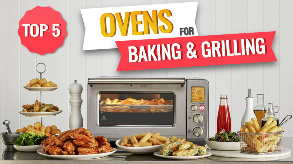 Top 5 Best Oven for Baking and Grilling in India 2024